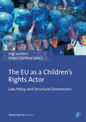 Iusmen / Stalford |  The EU as a Children’s Rights Actor | eBook | Sack Fachmedien