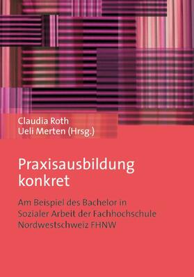 Roth / Merten |  Praxisausbildung konkret | eBook | Sack Fachmedien