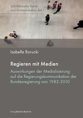 Borucki |  Regieren mit Medien | Buch |  Sack Fachmedien