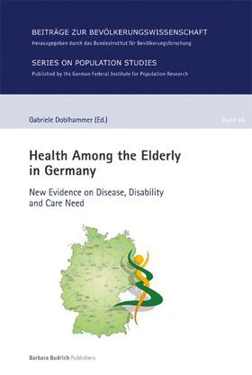 Doblhammer / Doblhammer-Reiter |  Health Among the Elderly in Germany | Buch |  Sack Fachmedien