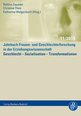 Dausien / Thon / Walgenbach |  Geschlecht – Sozialisation – Transformationen | Buch |  Sack Fachmedien