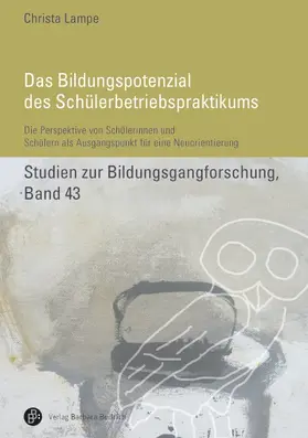 Lampe |  Das Bildungspotenzial des Schülerbetriebspraktikums | Buch |  Sack Fachmedien