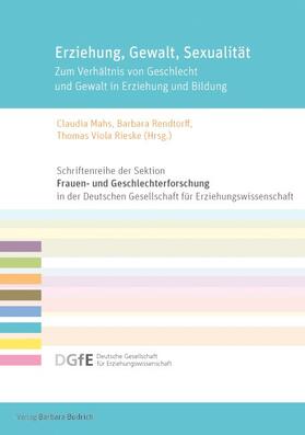 Mahs / Rendtorff / Rieske |  Erziehung, Gewalt, Sexualität | Buch |  Sack Fachmedien