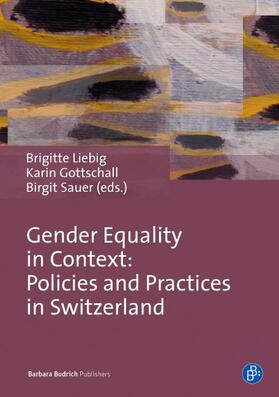 Liebig / Gottschall / Sauer |  Gender Equality in Context | Buch |  Sack Fachmedien