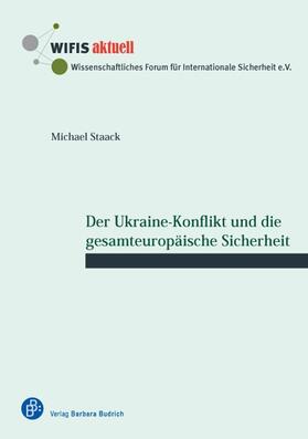 Staack |  Der Ukraine-Konflikt und die gesamteuropäische Sicherheit | Buch |  Sack Fachmedien