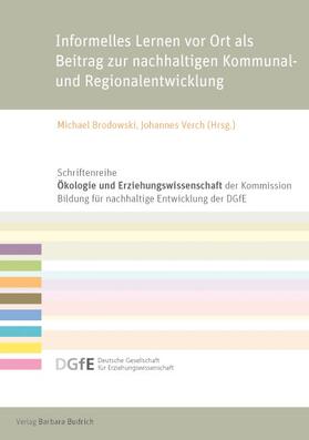 Brodowski / Verch |  Informelles Lernen vor Ort als Beitrag zur nachhaltigen Kommunal- und Regionalentwicklung | eBook | Sack Fachmedien