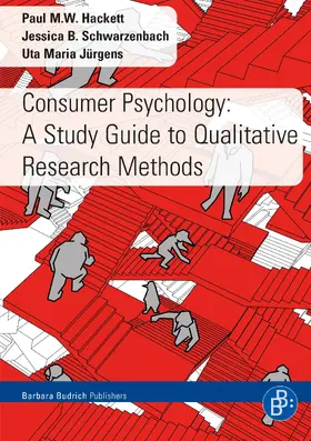 Hackett / Schwarzenbach / Jürgens | Consumer Psychology: A Study Guide to Qualitative Research Methods | E-Book | sack.de