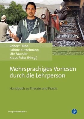 Hilbe / Kutzelmann / Massler |  Mehrsprachiges Vorlesen durch die Lehrperson | eBook | Sack Fachmedien