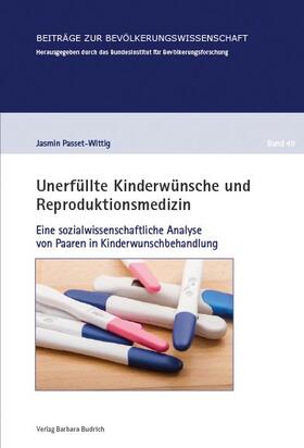 Passet-Wittig |  Unerfüllte Kinderwünsche und Reproduktionsmedizin | eBook | Sack Fachmedien