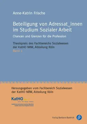 Frische |  Beteiligung von Adressat_innen im Studium Sozialer Arbeit | eBook | Sack Fachmedien