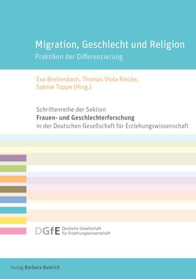 Breitenbach / Rieske / Toppe |  Migration, Geschlecht und Religion | eBook | Sack Fachmedien