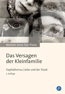 Tazi-Preve |  Das Versagen der Kleinfamilie | eBook | Sack Fachmedien