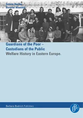 Hering / Waaldijk |  Helfer der Armen – Hüter der Öffentlichkeit / Guardians of the Poor – Custiodians of the Public | eBook | Sack Fachmedien