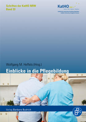 Heffels |  Einblicke in die Pflegebildung | eBook | Sack Fachmedien