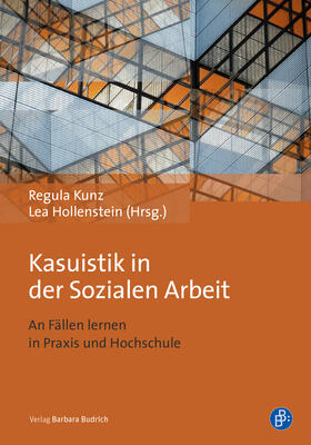 Hollenstein / Kunz |  Kasuistik in der Sozialen Arbeit | eBook | Sack Fachmedien