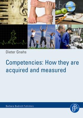 Gnahs |  Competencies: How they are acquired and measured | eBook | Sack Fachmedien