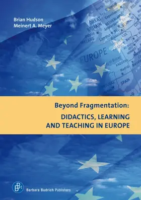 Meyer / Hudson |  Beyond Fragmentation: Didactics, Learning and Teaching in Europe | eBook | Sack Fachmedien