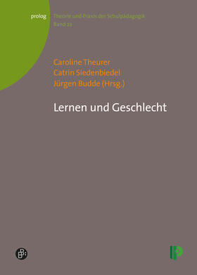 Theurer / Siedenbiedel / Budde |  Lernen und Geschlecht | eBook | Sack Fachmedien