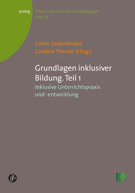 Siedenbiedel / Theurer |  Grundlagen inklusiver Bildung. Teil 1 | eBook | Sack Fachmedien