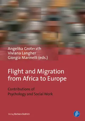 Groterath / Langher / Marinelli |  Flight and Migration from Africa to Europe | eBook | Sack Fachmedien