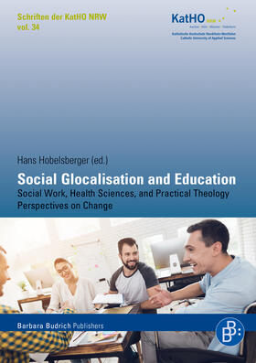 Hobelsberger |  Social Glocalisation and Education | eBook | Sack Fachmedien
