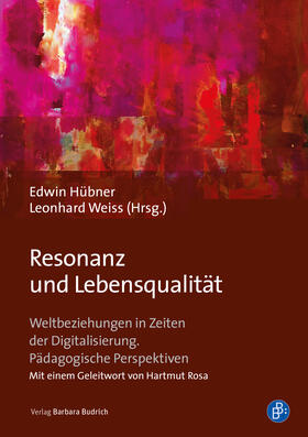 Hübner / Weiss |  Resonanz und Lebensqualität | eBook | Sack Fachmedien