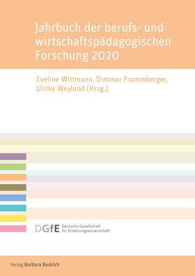 Wittmann / Frommberger / Weyland | Jahrbuch der berufs- und wirtschaftspädagogischen Forschung 2020 | E-Book | sack.de