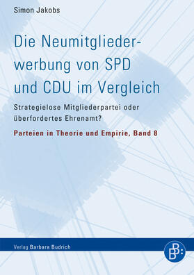 Jakobs / Jun | Die Neumitgliederwerbung von SPD und CDU im Vergleich | E-Book | sack.de