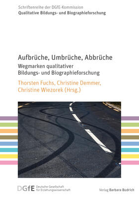 Fuchs / Demmer / Wiezorek | Aufbru¨che, Umbru¨che, Abbru¨che | E-Book | sack.de