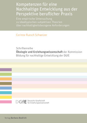 Ruesch Schweizer |  Kompetenzen für eine Nachhaltige Entwicklung aus der Perspektive beruflicher Praxis | eBook | Sack Fachmedien
