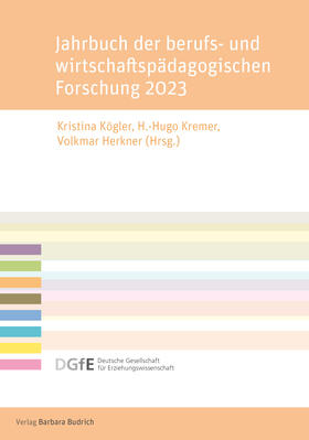 Kögler / Kremer / Herkner |  Jahrbuch der berufs- und wirtschaftspädagogischen Forschung 2023 | eBook | Sack Fachmedien