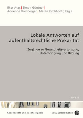 Ataç / Güntner / Homberger | Lokale Antworten auf aufenthaltsrechtliche Prekarität | E-Book | sack.de