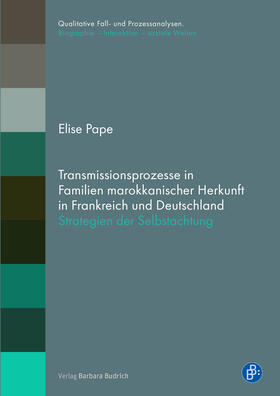 Pape |  Transmissionsprozesse in Familien marokkanischer Herkunft in Frankreich und Deutschland | eBook | Sack Fachmedien