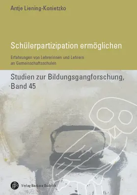 Liening-Konietzko |  Schülerpartizipation ermöglichen | Buch |  Sack Fachmedien