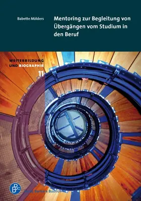 Mölders |  Mentoring zur Begleitung des Übergangs vom Studium in den Beruf | Buch |  Sack Fachmedien