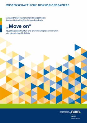 Bach / Helmrich / Leppelmeier |  "Move on" | Buch |  Sack Fachmedien