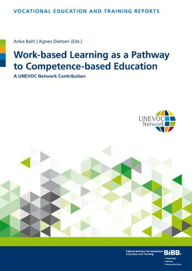 Bahl / Dietzen |  Work-based Learning as a Pathway to Competence-based Education | Buch |  Sack Fachmedien