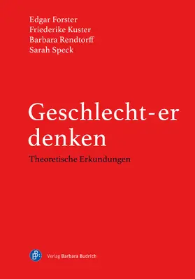 Forster / Kuster / Rendtorff |  Geschlecht-er denken | Buch |  Sack Fachmedien