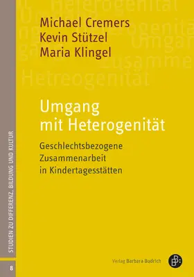 Cremers / Stützel / Klingel |  Umgang mit Heterogenität | Buch |  Sack Fachmedien