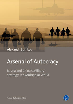 Burilkov |  Arsenal of Autocracy | Buch |  Sack Fachmedien