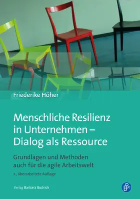 Höher |  Menschliche Resilienz in Unternehmen – Dialog als Ressource | Buch |  Sack Fachmedien