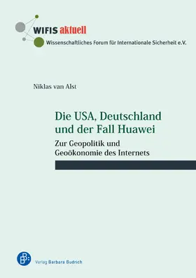 van Alst |  Die USA, Deutschland und der Fall Huawei | Buch |  Sack Fachmedien