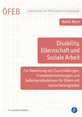 More |  Disability, Elternschaft und Soziale Arbeit | Buch |  Sack Fachmedien