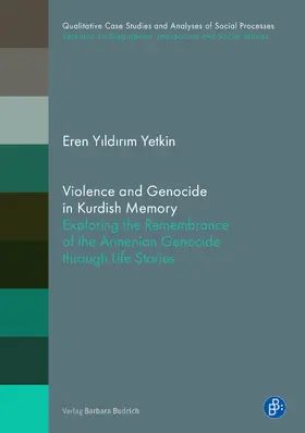 Yetkin |  Violence and Genocide in Kurdish Memory | Buch |  Sack Fachmedien