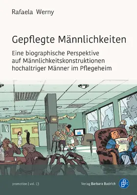 Werny |  Gepflegte Männlichkeiten | Buch |  Sack Fachmedien