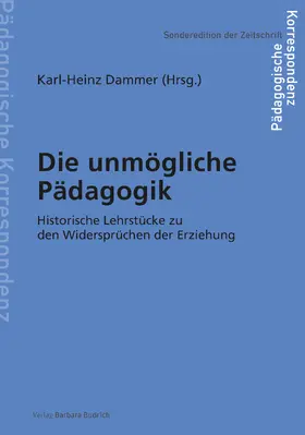 Dammer |  Die unmögliche Pädagogik | Buch |  Sack Fachmedien