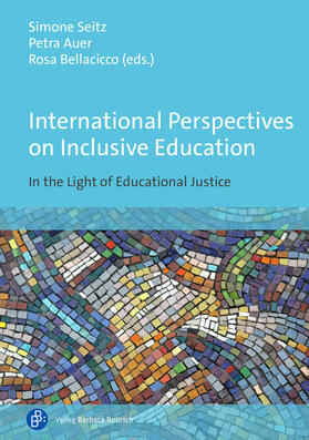 Seitz / Auer / Bellacicco |  International Perspectives on Inclusive Education | Buch |  Sack Fachmedien
