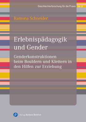 Schneider |  Erlebnispädagogik und Gender | Buch |  Sack Fachmedien