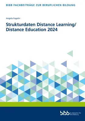 Bundesinstitut für Berufsbildung |  Strukturdaten Distance Learning/Distance Education 2024 | Buch |  Sack Fachmedien