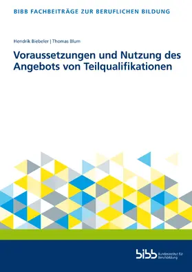  Voraussetzungen und Nutzung des Angebots von Teilqualifikationen | Buch |  Sack Fachmedien